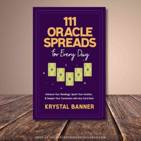 111 Oracle Spreads for Every Day—Oracle Card Reading Book